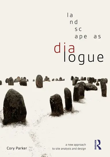 Landscape as Dialogue