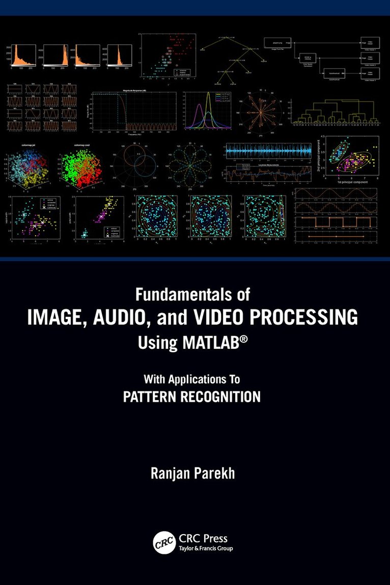'Fundamentals of Image, Audio, and Video Processing Using MATLAB®' and ...