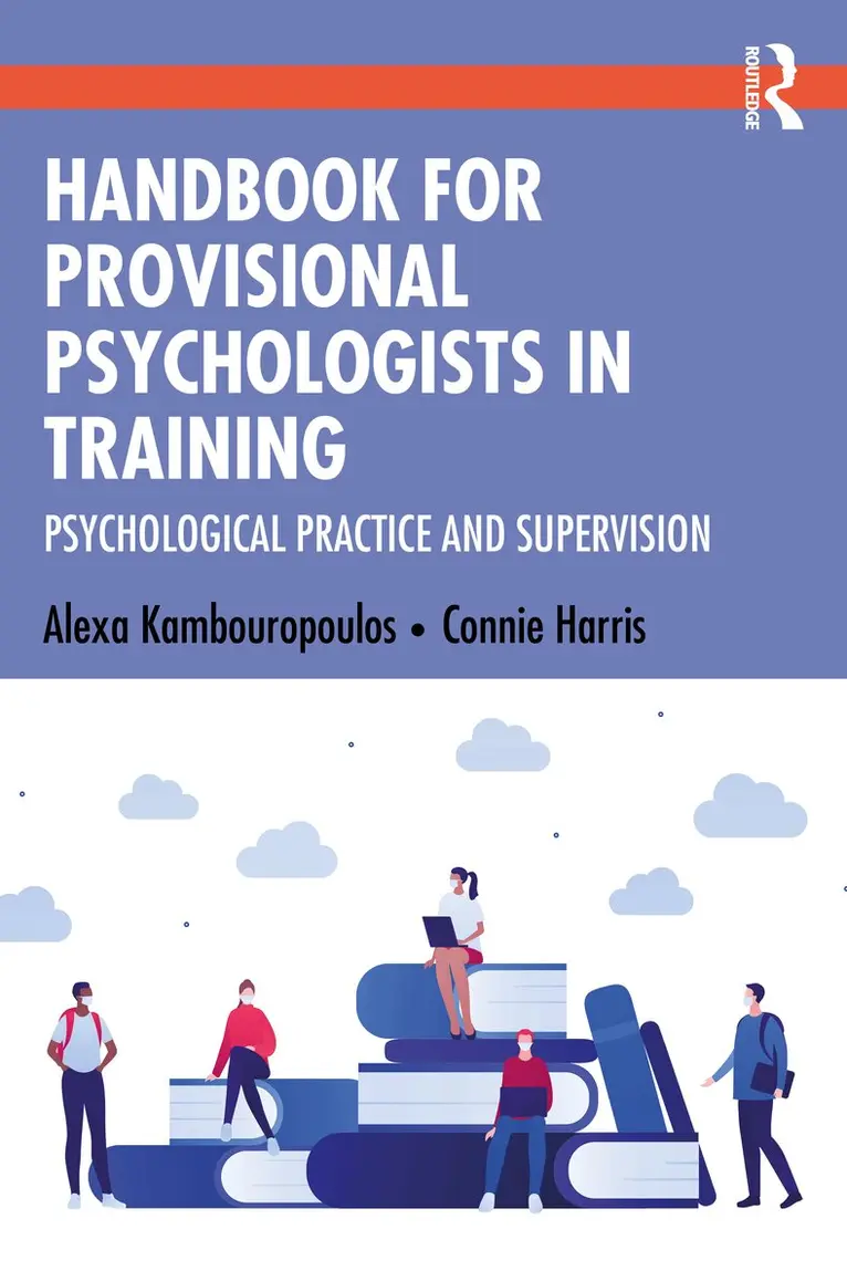 Alexa Kambouropoulos, Connie Harris - Handbook for Provisional Psychologists in Training, Häftad. Tillgänglighet: Lägg i varukorg