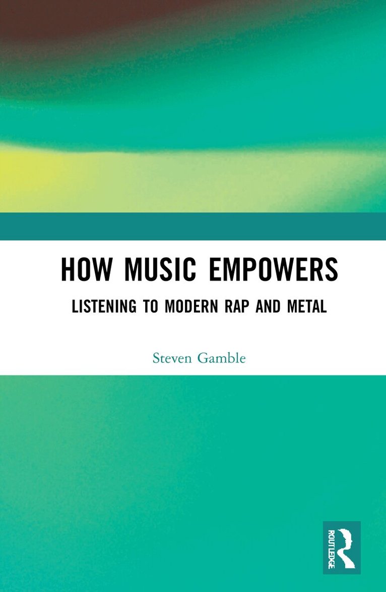 Steven Gamble - How Music Empowers, Häftad. Tillgänglighet: Lägg i varukorg