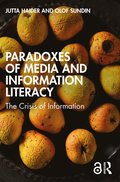 Paradoxes of Media and Information Literacy