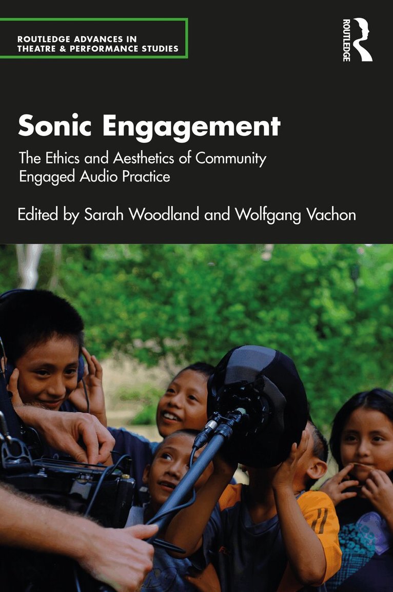 Sarah Woodland, Wolfgang Vachon - Sonic Engagement, Häftad