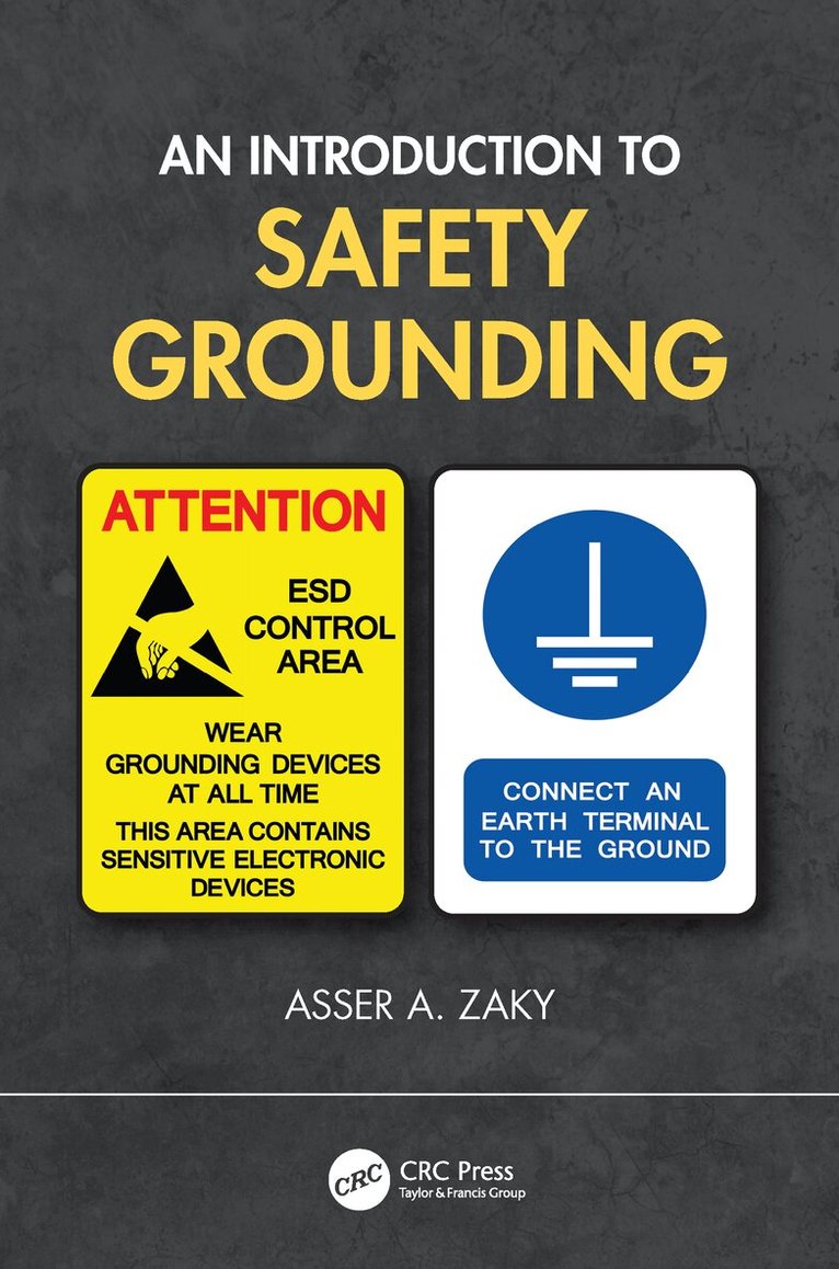 Asser A. Zaky - Introduction to Safety Grounding, Inbunden. Tillgänglighet: Lägg i varukorg