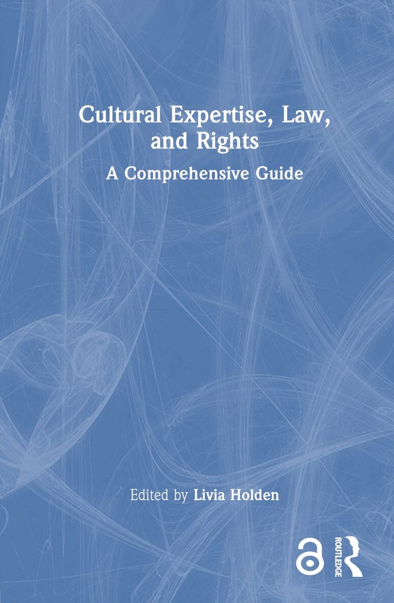 Livia Holden - Cultural Expertise, Law, and Rights, Inbunden. Tillgänglighet: Lägg i varukorg