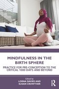 Mindfulness in the Birth Sphere