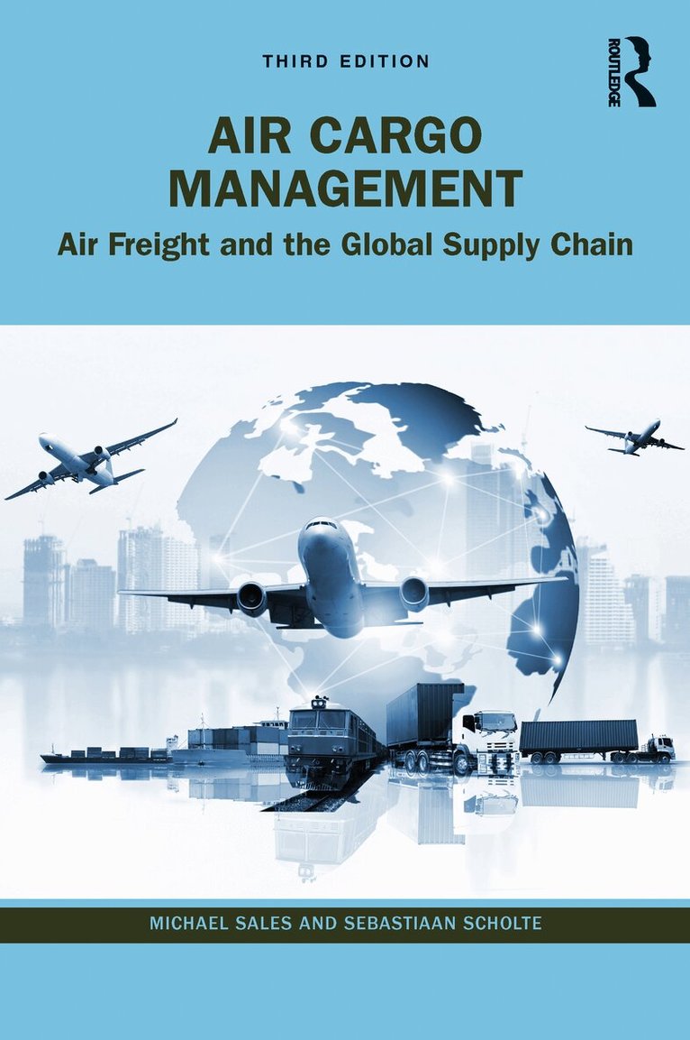 Michael Sales, Sebastiaan Scholte - Air Cargo Management, Häftad. Tillgänglighet: Lägg i varukorg