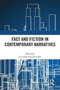 Fact and Fiction in Contemporary Narratives