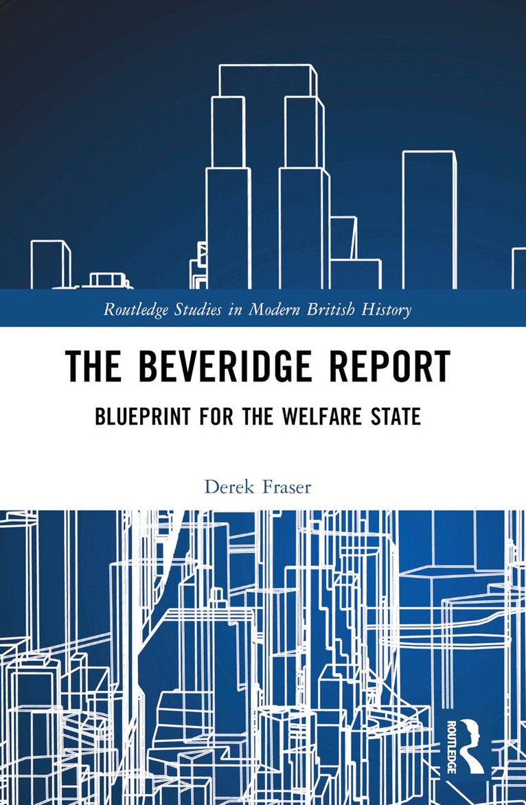Derek Fraser - Beveridge Report, Häftad. Tillgänglighet: Lägg i varukorg