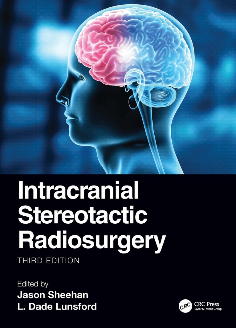 Jason P. Sheehan - Intracranial Stereotactic Radiosurgery, Häftad. Tillgänglighet: Tillfälligt slut