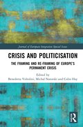 Crisis and Politicisation