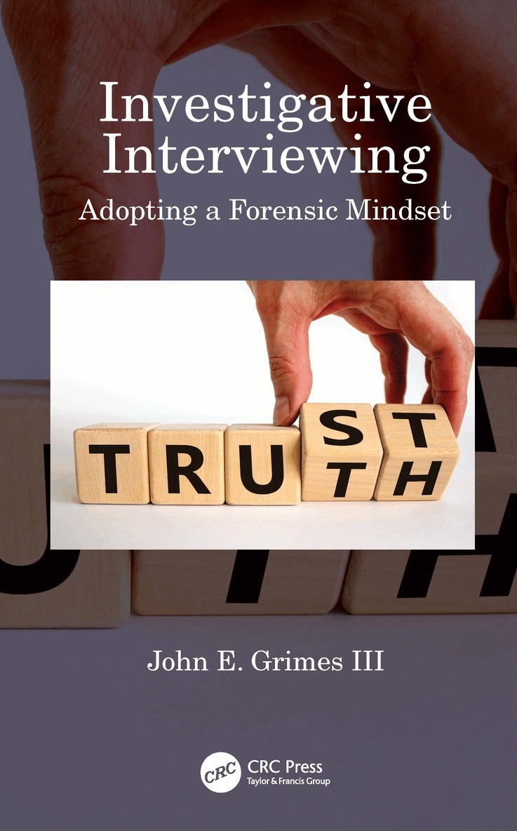 John E. Grimes III - Investigative Interviewing, Häftad. Tillgänglighet: Lägg i varukorg