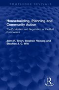 Housebuilding, Planning and Community Action