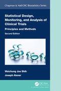 Statistical Design, Monitoring, and Analysis of Clinical Trials