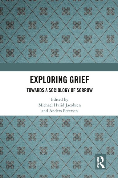 Michael Hviid Jacobsen, Anders Petersen - Exploring Grief, Häftad