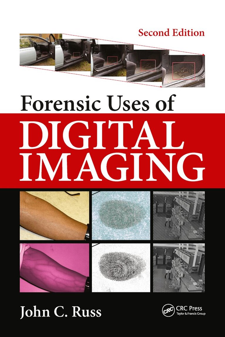 John C. Russ - Forensic Uses of Digital Imaging, Häftad