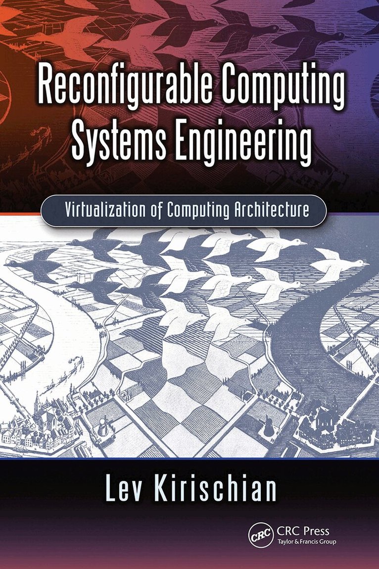 Reconfigurable Computing Systems Engineering