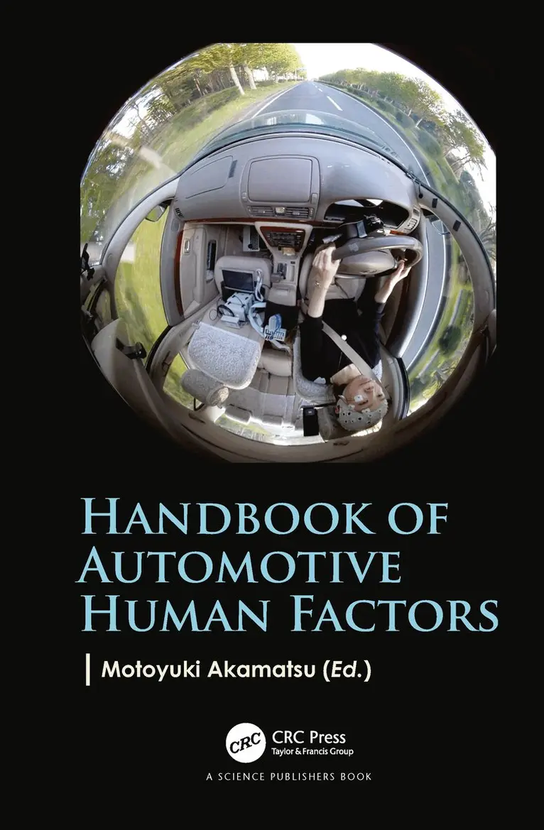 Motoyuki Akamatsu - Handbook of Automotive Human Factors, Häftad. Tillgänglighet: Lägg i varukorg
