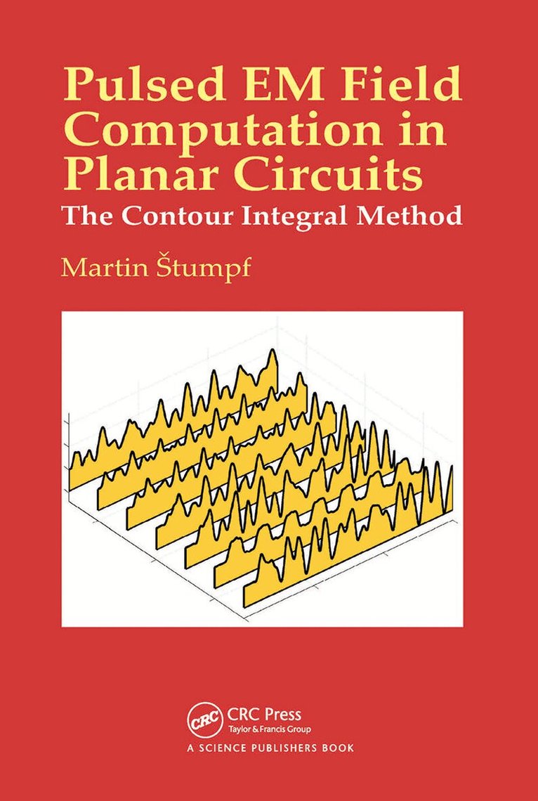 Martin Stumpf - Pulsed EM Field Computation in Planar Circuits, Häftad