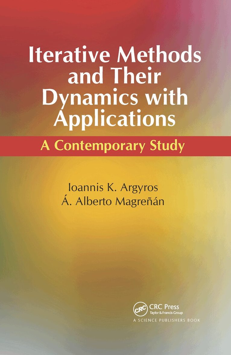 Iterative Methods and Their Dynamics with Applications
