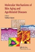 Molecular Mechanisms of Skin Aging and Age-Related Diseases
