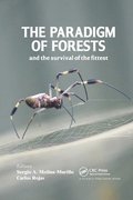 The Paradigm of Forests and the Survival of the Fittest