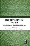 Making Evangelical History