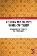 Religion and Politics Under Capitalism