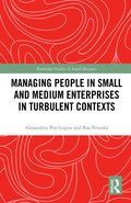 Managing People in Small and Medium Enterprises in Turbulent Contexts
