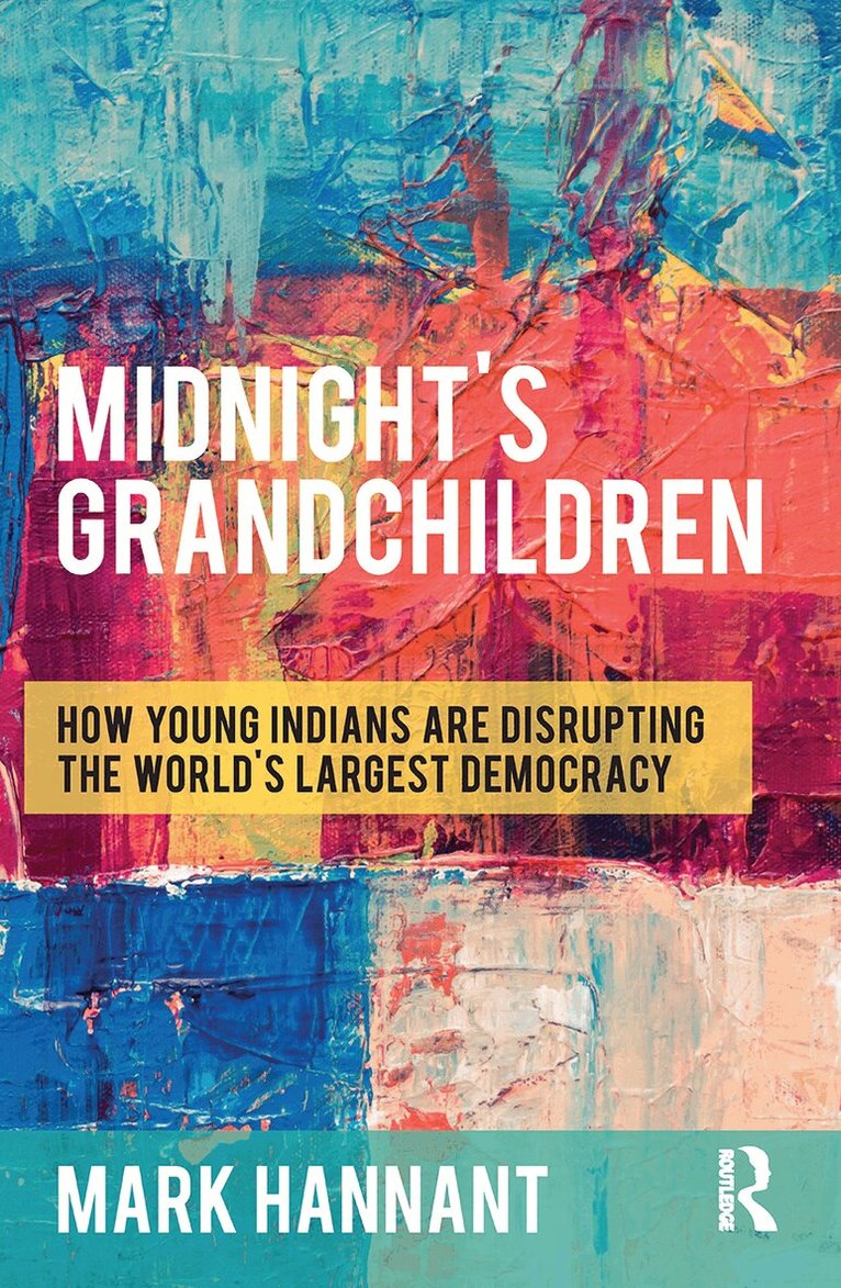 Mark Hannant - Midnight’s Grandchildren, Häftad. Tillgänglighet: Lägg i varukorg