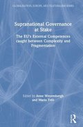 Supranational Governance at Stake