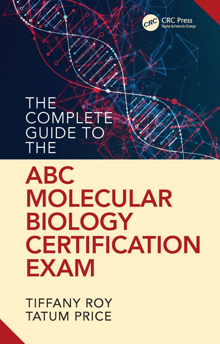 Tiffany Roy, Tatum Price - Complete Guide to the ABC Molecular Biology Certification Exam, Inbunden. Tillgänglighet: Lägg i varukorg