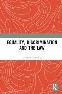 Equality, Discrimination and the Law