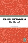 Equality, Discrimination and the Law