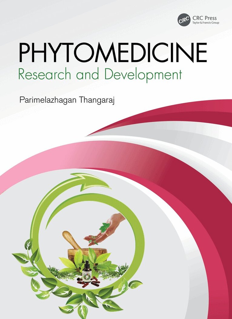 Parimelazhagan Thangaraj - Phytomedicine, Inbunden