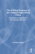 Political Economy of the Common Agricultural Policy