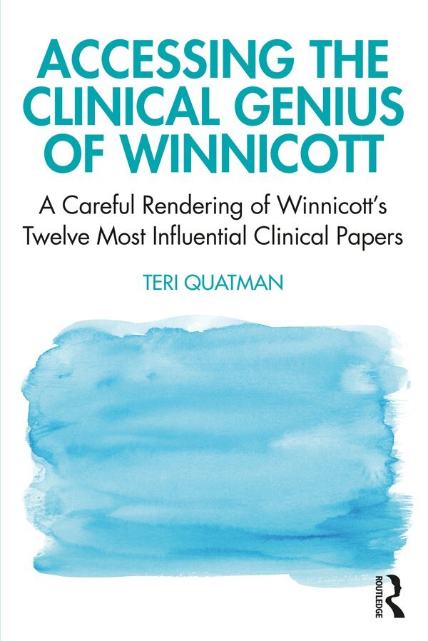 Teri Quatman - Accessing the Clinical Genius of Winnicott, Häftad. Tillgänglighet: Lägg i varukorg