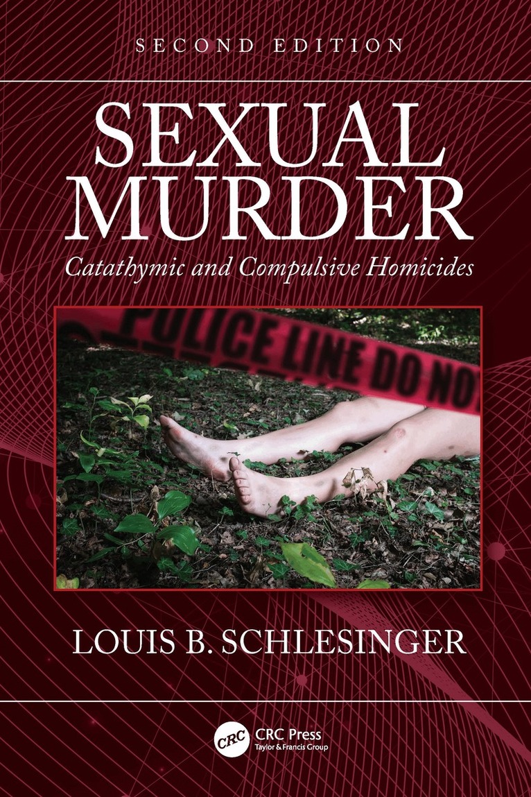 Louis B. Schlesinger - Sexual Murder, Inbunden. Tillgänglighet: Lägg i varukorg