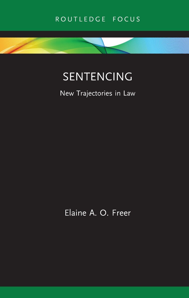 Elaine A. O. Freer - Sentencing, Inbunden