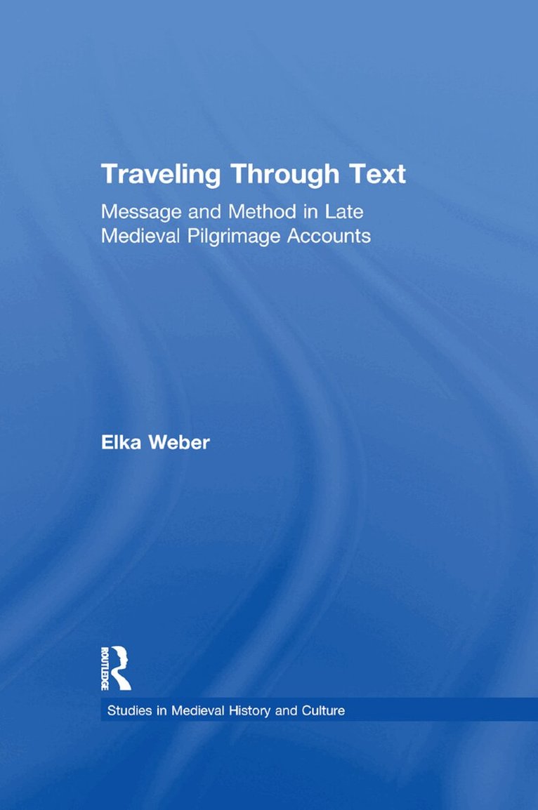 Elka Weber - Traveling Through Text, Häftad