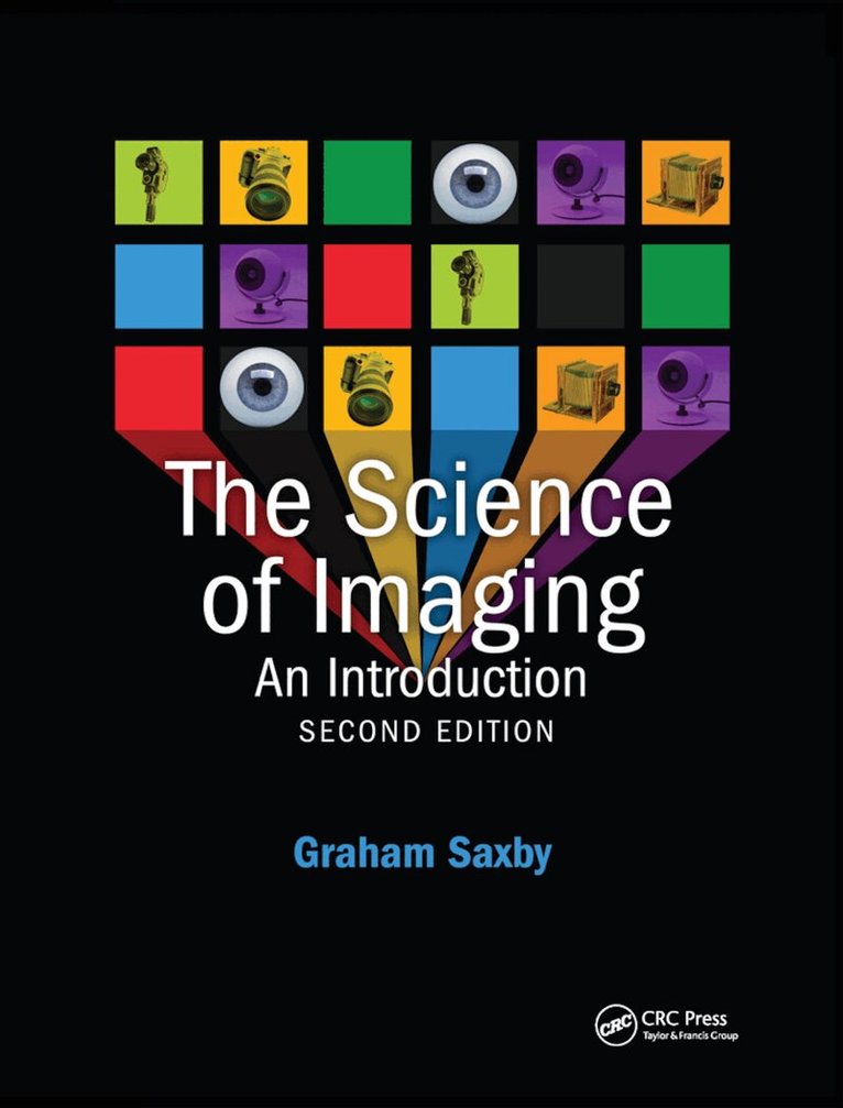 Graham Saxby - Science of Imaging, Häftad