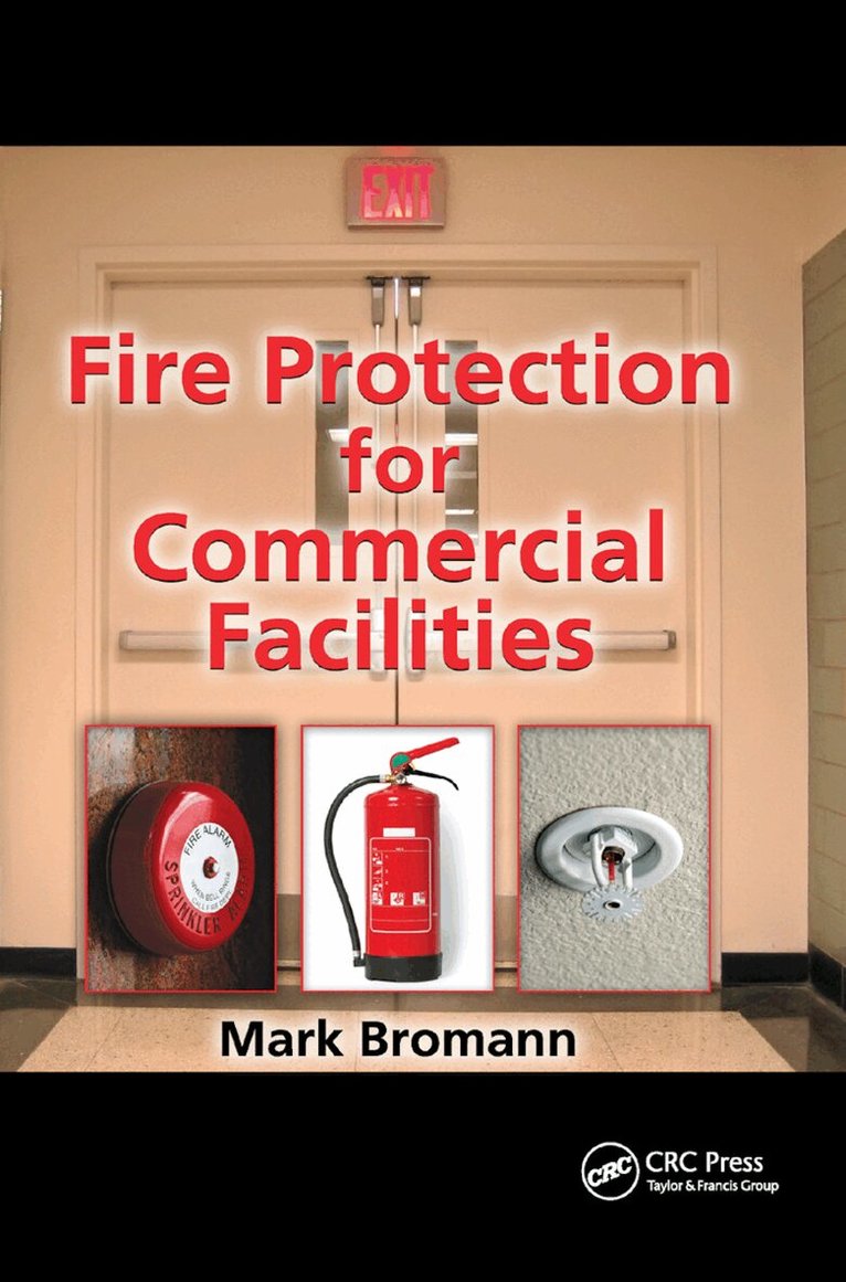 Mark Bromann - Fire Protection for Commercial Facilities, Häftad