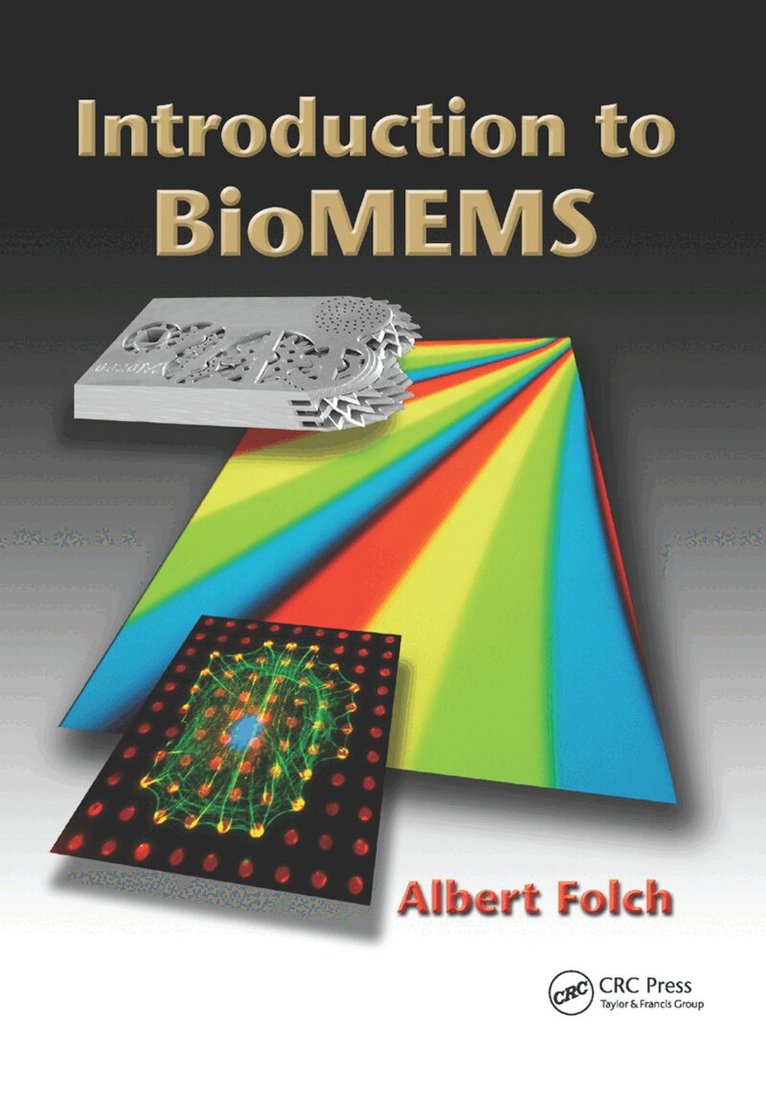 Albert Folch - Introduction to BioMEMS, Häftad. Tillgänglighet: Lägg i varukorg
