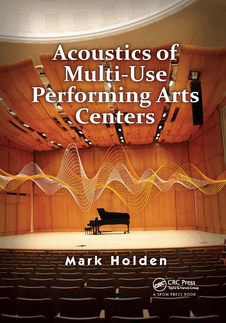 Mark Holden - Acoustics of Multi-Use Performing Arts Centers, Häftad. Tillgänglighet: Lägg i varukorg