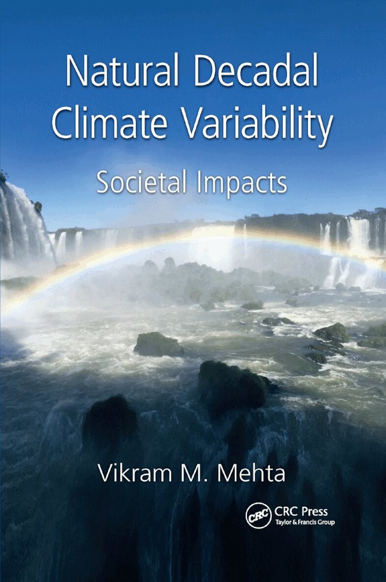 Vikram M. Mehta - Natural Decadal Climate Variability, Häftad. Tillgänglighet: Tillfälligt slut