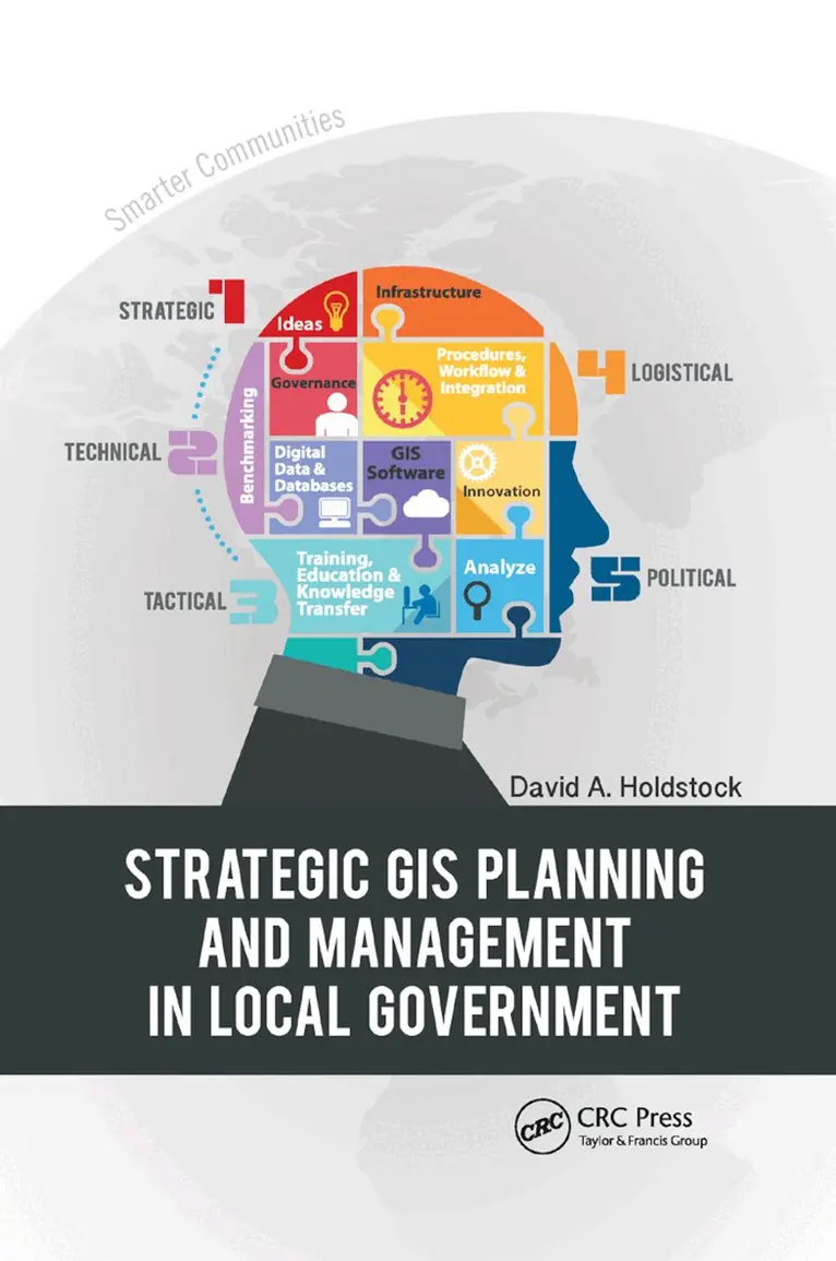 Strategic GIS Planning and Management in Local Government