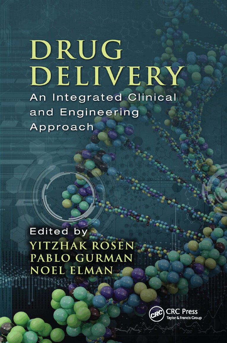 Yitzhak Rosen, Pablo Gurman, Noel Elman - Drug Delivery, Häftad