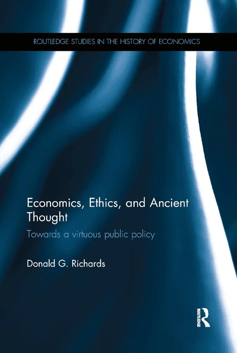 Donald G. Richards - Economics, Ethics, and Ancient Thought, Häftad. Tillgänglighet: Lägg i varukorg