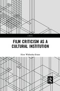 Film Criticism as a Cultural Institution