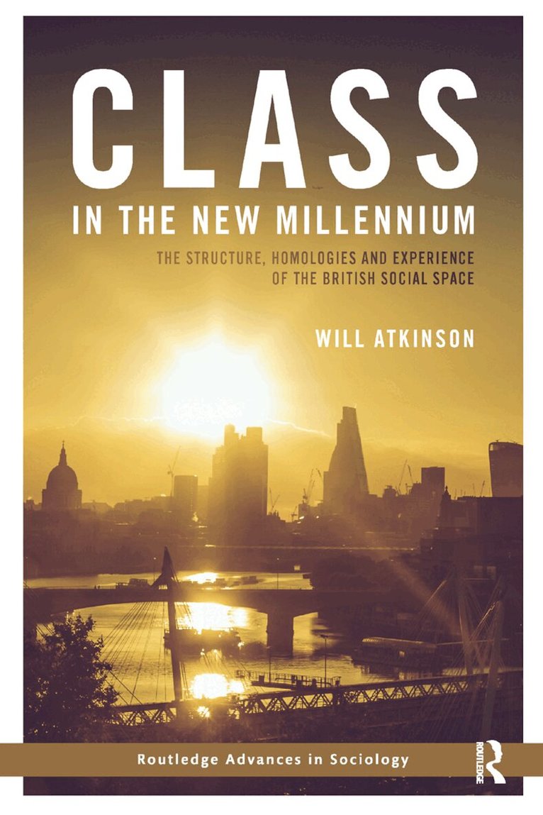 Will Atkinson - Class in the New Millennium, Häftad. Tillgänglighet: Lägg i varukorg
