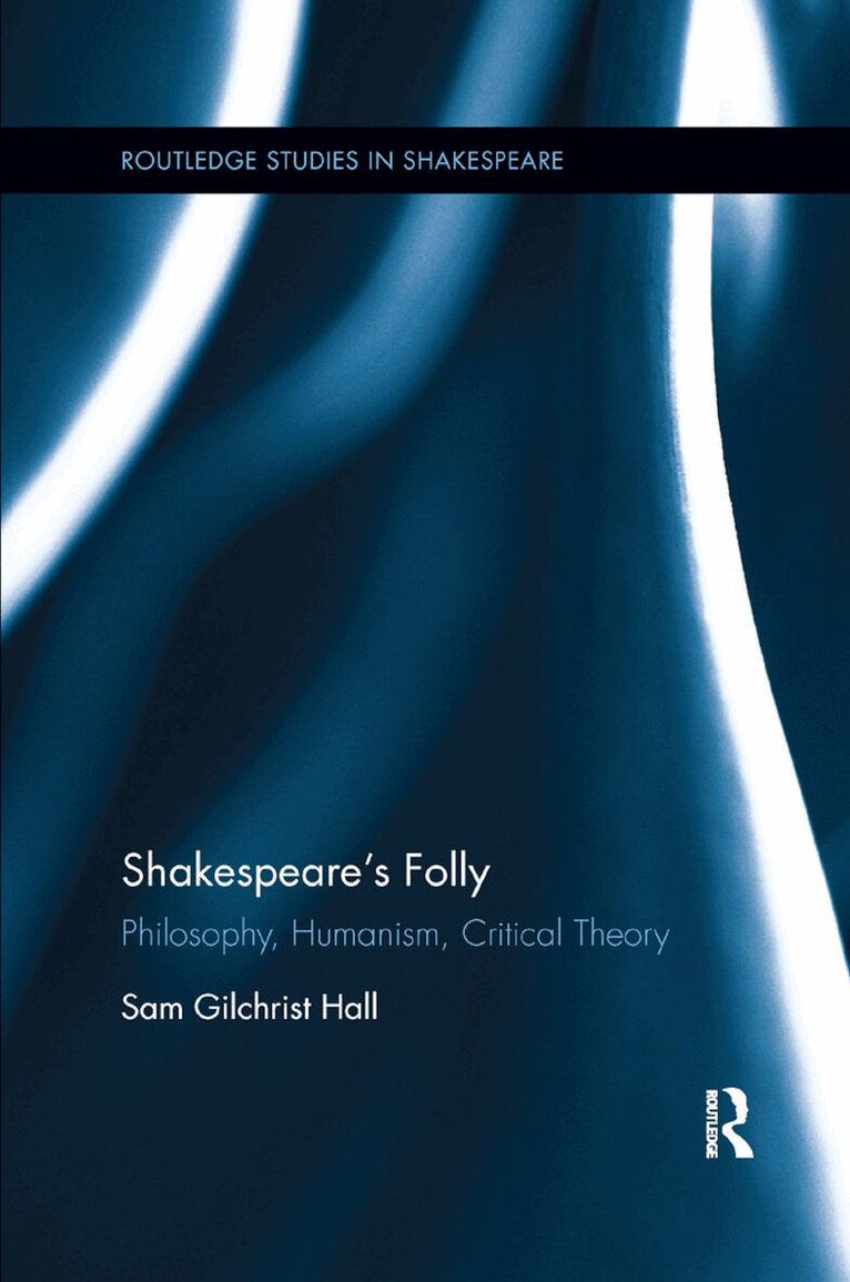 Sam Hall - Shakespeare's Folly, Häftad
